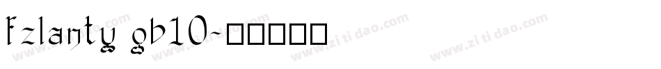 fzlanty gb10字体转换